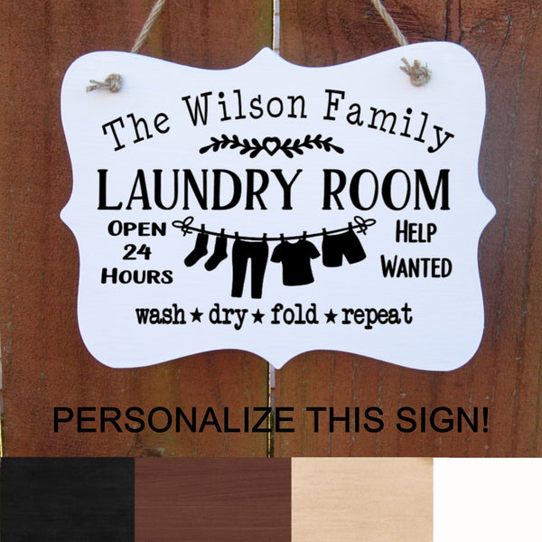 Personalized Wood Sign, Family Name Laundry Room, Wood Sign, Open 24 Hours, Help Wanted, Rustic Decor, Funny Farmhouse Sign, Housewarming Gift