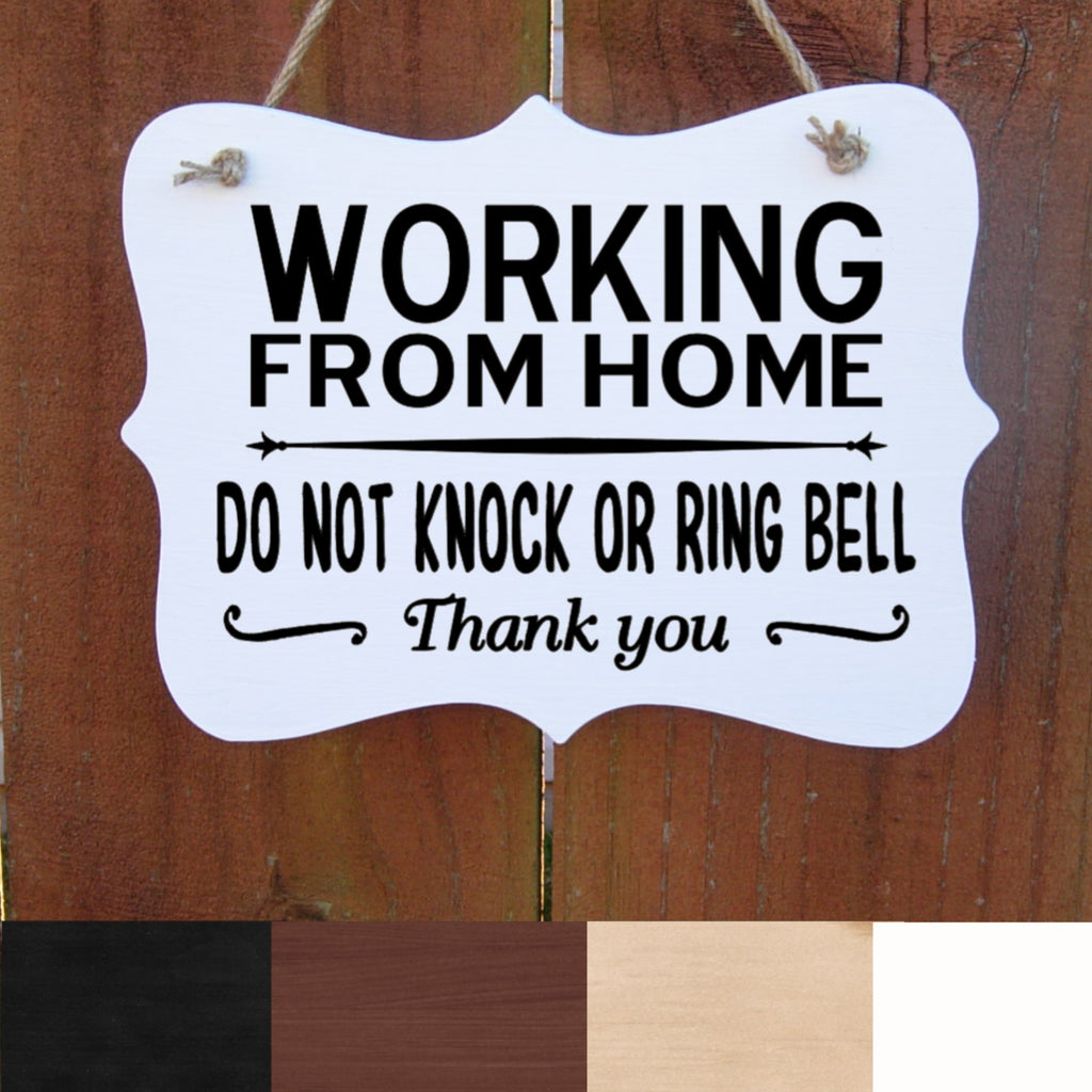 Working from Home Sign, Do Not Knock or Ring Bell, No Soliciting, Wood Sign for Front Door, Door Hanger, Home Based Business, Indoor Sign